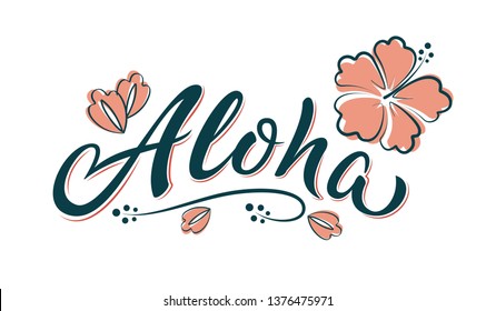 Aloha handgeschriebener Text mit Hibiskusblume. Blumendruck des Hawaii-T-Shirts. Sommerfrische in sanften Farben. Einzige Vektorvorlage für Poster, Grußkarte, Taschen, Beachparty-Einladung