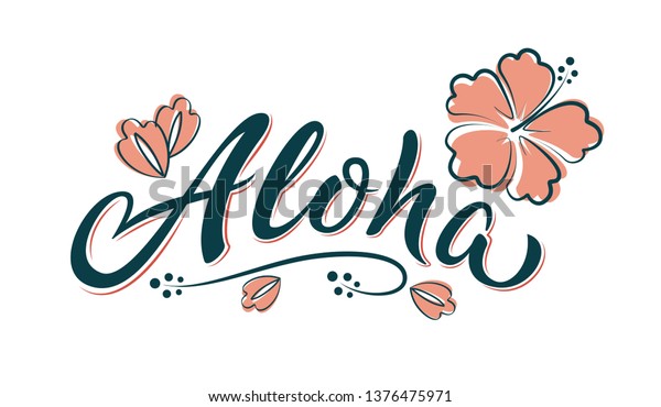 アロハの手書きの文字とハイビスカスの花 ハワイの花柄 のtシャツのプリント 柔らかい色の夏のハローフレーズ ポスター グリーティングカード バッグ ビーチパーティーの招待用の分離型ベクター画像テンプレート のベクター画像 素材 ロイヤリティフリー