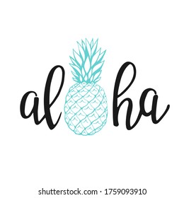Aloha - hand written lettering. Text isolated on white background with design elements. Summer typography for photo overlays, t-shirt print, flyer, poster design. Beach life message