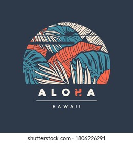 Aloha Hawaii. Colorful tropical vector t-shirt design, poster, print, label.