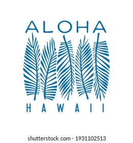 Aloha hawaii floral t-shirt print. Surf paradise, pacific ocean typography. Surfing related apparel design. Vector vintage illustration.