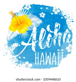 Aloha Hawaii hand drawn lettering and hibiscus on blue watercolor backdrop. Hawaiian language greeting. Vector illustration. Isolated on white background.