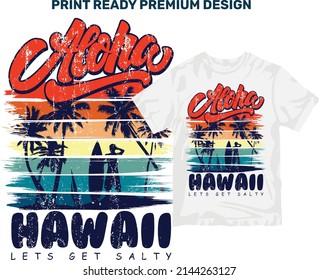 Aloha Hawaii Let's Get Salty Print ready Sublimation design for Shirts Mugs Vinyl Decor or any media. Retro Vintage summer spring background. Printable Vintage Retro PNG EPS SVG