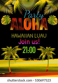 Aloha Hawaii, Luau Party Invitation, Leaves Of Palm Tree. Best Creative Design For Poster, Flyer, Presentation. Vector Black Background.