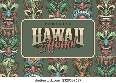 Aloha Hawaii paradise poster colorful with tiki face totems for ancient rituals and superstitions of native americans vector illustration