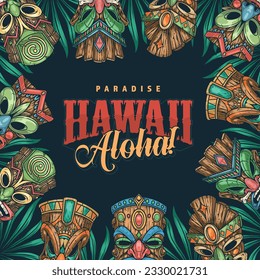 Aloha Hawaii paradise sticker colorful with tiki masks of island indigenous peoples to advertise excursions and travel vector illustration