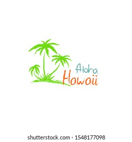 Aloha Hawaii quote t-shirt print and hand-drawing illustration. Palm related trendy t-shirt apparel design - Vector illustration