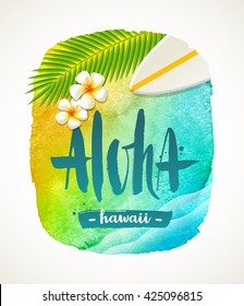 Aloha Hawaii - summer vacation vector illustration. Watercolor banner with brush calligraphy greeting. Vector illustration. Design for greeting card, poster or invitation.