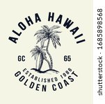 Aloha Hawaii t-shirt design. Vector illustration.