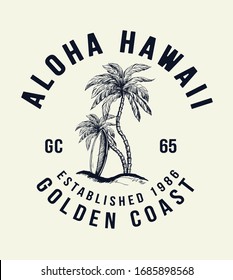 Aloha Hawaii T-shirt Design. Vector Illustration.