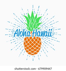 Aloha Hawaii typography graphics for t-shirt with pineapple and sunburst. Vintage design for summer clothes. Print for apparel, logo, poster. Vector illustration.