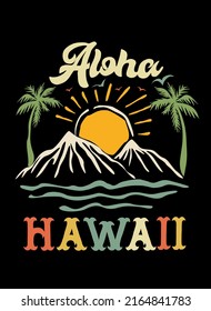 Aloha hawaii vintage t-shirt print. Summer adventure related apparel design. Colorful vector art illustration with fantastic font.