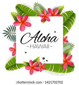 Aloha Hawaii, word on palm leaves, exotic flowers. Vector illustration