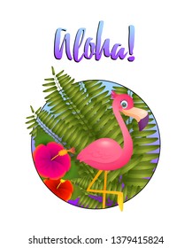 Aloha lettering with tropical leaves and flamingo in circle. Tourism, summer, Hawaii design. Handwritten text, calligraphy. For leaflets, brochures, invitations, posters or banners.