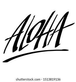 Aloha lettering. Vector calligraphy illustration. Hawaiian handmade tropical exotic t-shirt graphics. Summer apparel print design.