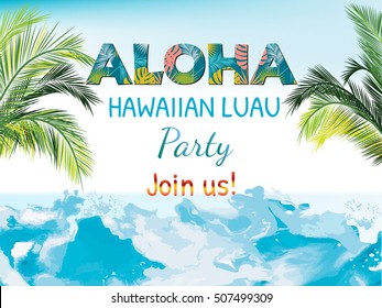 Aloha luau beach party vector flyer invitation with  tropical leaves. Summer sea background with waves. Vector background.