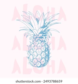 Aloha Pineapple fruit illustration, summer Hawaiian style poster with doodle sketch hand drawn illustration. Summer tropical exotic artistic style