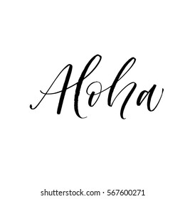 Aloha postcard. Hand drawn greeting card. Ink illustration. Modern brush calligraphy. Isolated on white background.