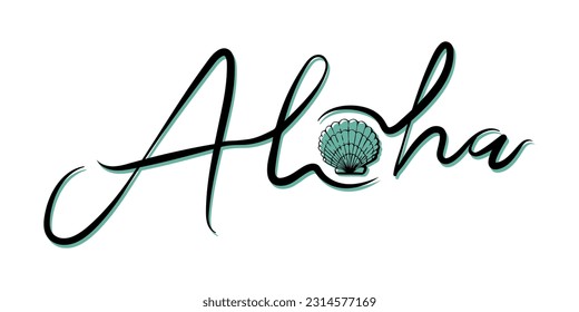 Aloha shell vector hand drawn illustration. Black aloha summer writing with turquoise shell inside, instead of the letter o. Isolated. For your print, design, cards, invitations.
