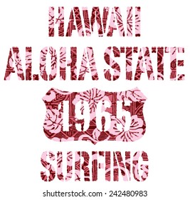 Aloha State surfing. Vintage vector artwork for T-shirt with tribal background in custom colors.