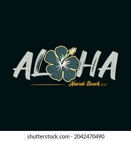 aloha stylish t-shirt and apparel trendy design,typography, print, vector illustration. Global swatches.
