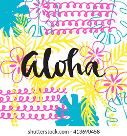 Aloha summer card hand drawing lettering vector art, calligraphy poster. Abstract  pattern in memphis retro design style with ink texture.