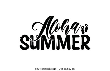 Aloha summer  on white background,Instant Digital Download. Illustration for prints on t-shirt and bags, posters 