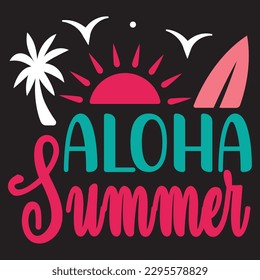 Aloha Summer SVG Design Vector File.