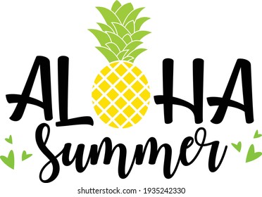 Aloha Summer vector illustration isolated on white background. Pineapple Svg cut file. Summer t-shirt print svg
