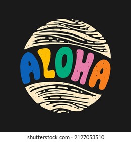 Aloha surfing lettering. Vector calligraphy illustration. Hawaiian handmade tropical exotic t-shirt graphics. Summer apparel print design. Retro drawn sea wave, sun, spray, vintage texture