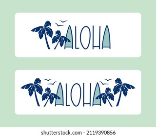 Aloha text vector banners. The Hawaiian greeting "Aloha" with silhouettes of palms and flying birds, isolated on a white background.  
Horizontal orientation is great to use for a welcome banner. 