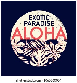 Aloha  t-shirt  print.Tropical leaf with typography vector print.