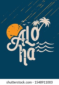 Aloha. A typographical design for aloha and Hawaii. Grunge design aloha Hawaii.