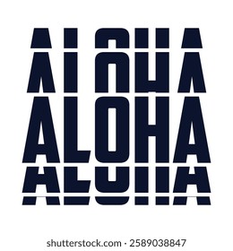 Aloha typography design on plain white transparent isolated background for card, shirt, hoodie, sweatshirt, apparel, tag, mug, icon, poster or badge