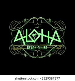 aloha typography, tee shirt graphics, vectors, surfing paradise,
