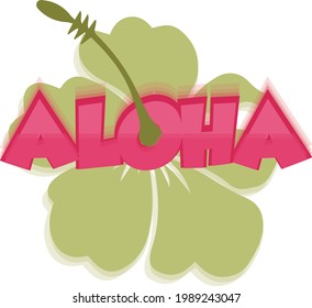 Aloha Vector illustration Isolated on white background.