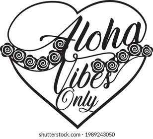 Aloha Vector illustration Isolated on white background.