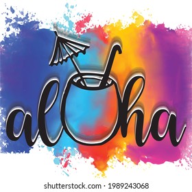 Aloha Vector illustration Isolated on white background.