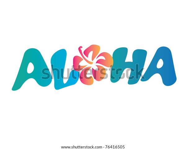 Aloha Vector Lettering Flower Stock Vector (Royalty Free) 76416505