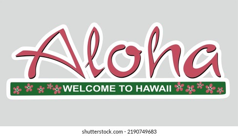 Aloha willkommen in hawaii mit bester Qualität 