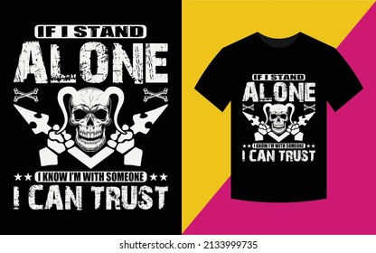  Alone Skull T-Shirt High Quality is Unique Design. svg
