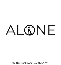 Alone Text Graphic with Silhouette of Hiker Standing on Rock Extending Arms Alone is a Powerful Concept