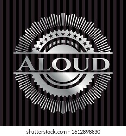 Aloud silvery badge or emblem. Vector Illustration. Mosaic.