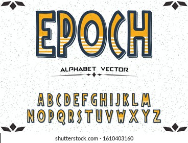 alpgabet font.typeface vector. font design.Abstract modern alphabet and  fonts. happy Typography creative font design old style Vector of stylized