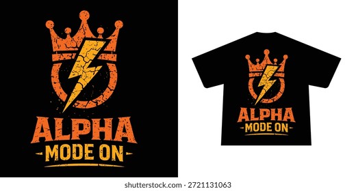 Alpha Mode On Vintage Crown and Lightning Bolt Streetwear T-Shirt Vector Design