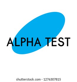 alpha test advertising sticker, label, stamp on white