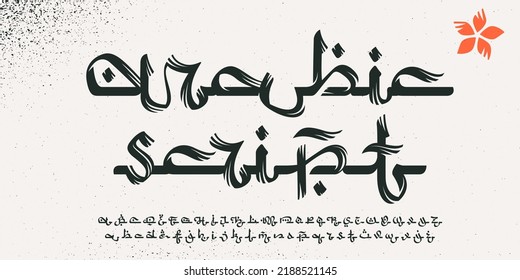 Alphabet in Arabic script style. Rough brush stroke vector lettering. Perfect for Ramadan advertising, Islamic quotes posters, Eastern style greeting cards, Middle East brand logos.