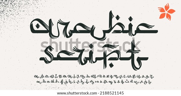 Alphabet\
in Arabic script style. Rough brush stroke vector lettering.\
Perfect for Ramadan advertising, Islamic quotes posters, Eastern\
style greeting cards, Middle East brand\
logos.