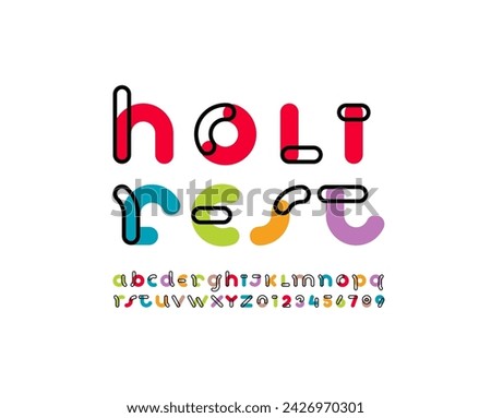 alphabet bright decorative font, rounded multi-colored letters A, B, C, D, E, F, G, H, I, J, K, L, M, N, O, P, Q, R, S, T, U, V, W, X, Y, Z and numerals 0, 1, 2, 3, 4, 5, 6, 7, 8, 9, vector illustrati