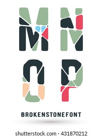 Alphabet broken font template. Set of letters M, N, O, P logo or icon. Vector illustration.
